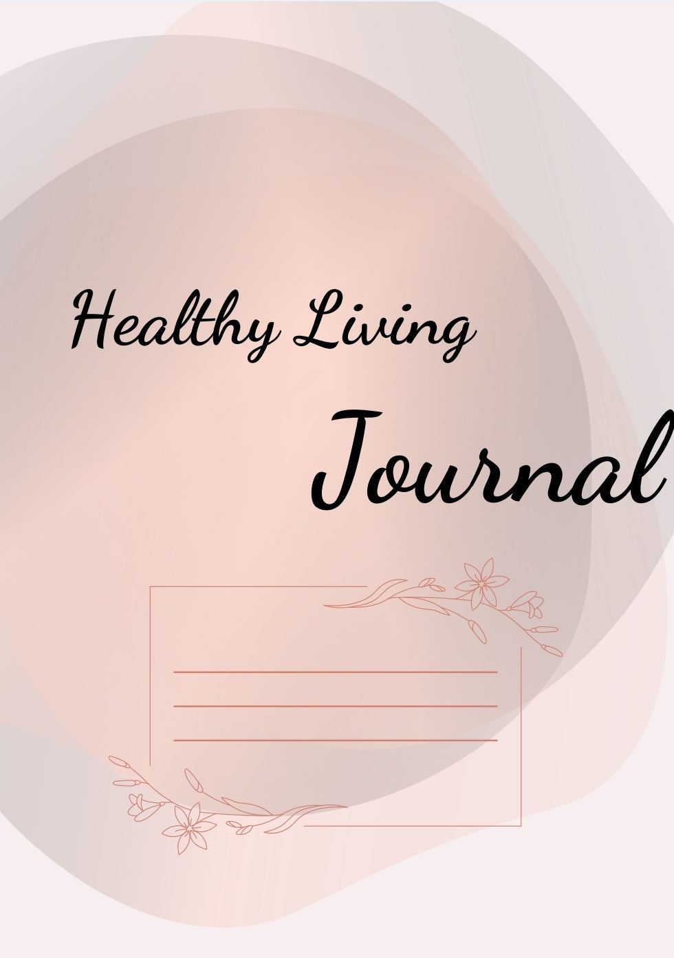 Healthy Living Journal